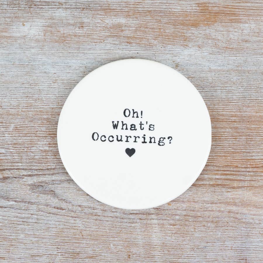 Oh! What's Occurring? Coaster