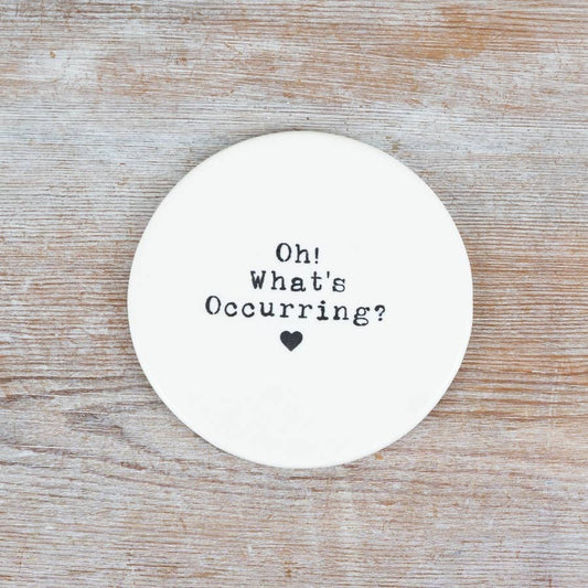 Oh! What's Occurring? Coaster