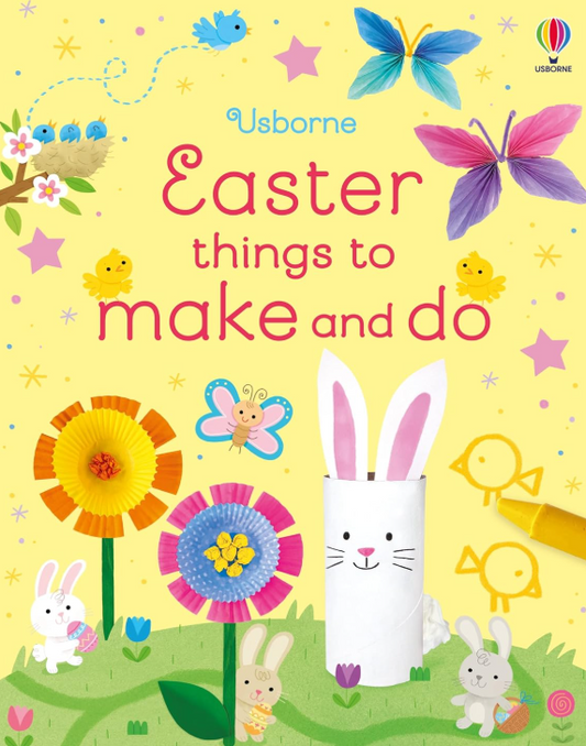 Easter Things to Make and Do