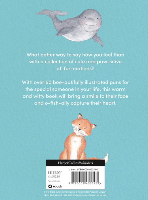 I Puffin Love You: Hilarious Animal Puns to Help You Share the Love Book