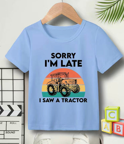 Sorry I'm Late I Saw A Tractor T-shirt